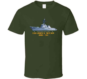 Navy - Destroyer - Uss John S Mccain -  Ship On Top Txt T Shirt