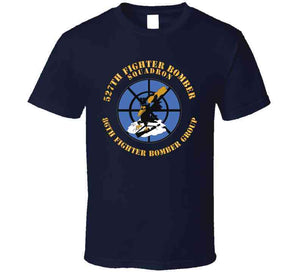 Aac - 527th Fighter Bomber Sqdrn, 86th Fighter Bomber Group X 300 T Shirt