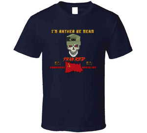 Army - Ranger Patrol Cap - Skull - Ranger Airborne Killem All -id Rather Be Dead  X 300 T Shirt