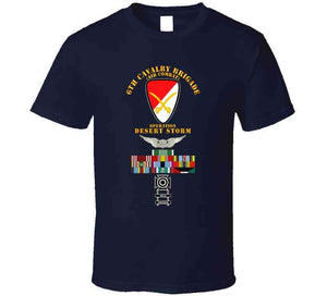 Army - 6th Cavalry Brigade - Desert Storm with Armed Forces Expeditionary Medal Ribbon with Arrow T Shirt, Premium and Hoodie