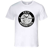 Load image into Gallery viewer, ISIS Hunting Club - Syria - Iraq T Shirt
