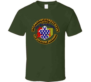 Army - 1st - ID - 1st Brigade Combat Team T Shirt