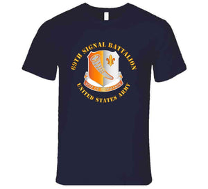 Army - 69th Signal Battalion - Us Army T Shirt