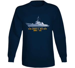 Navy - Destroyer - Uss John S Mccain -  Ship On Top Txt T Shirt