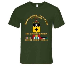 Army - 5th Bn, 5th Cavalry - 3rd Armored Div - Desert Storm Veteran T Shirt