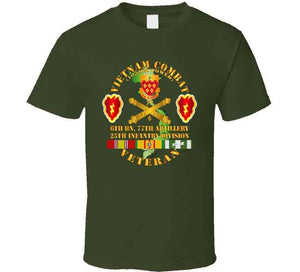 Army - Vietnam Combat Veteran W 6th Bn 77th Artillery Dui -25th Infantry Div Long Sleeve T Shirt