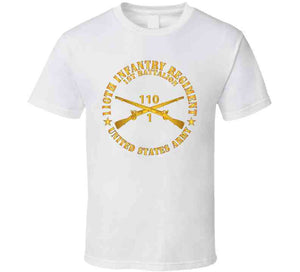 Army - 1st Battalion, 110th Infantry Regiment - Br  X 300 T Shirt