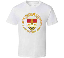 Load image into Gallery viewer, Army - 110th Infantry Regiment - Fighting Tenth - Dui - W Rgt Sep X 300 T Shirt
