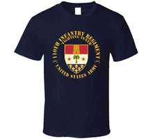 Load image into Gallery viewer, Army - 110th Infantry Regiment - Fighting Tenth - Dui - W Rgt Sep X 300 T Shirt
