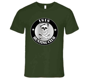 ISIS Hunting Club T Shirt