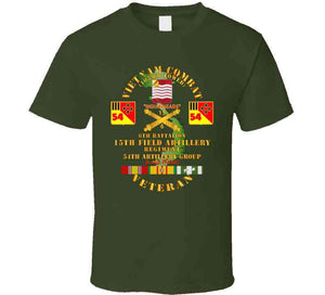 Army - Vietnam Combat Vet - 6th Bn 15th Artillery - 54th Artillery Group W105mm T Shirt