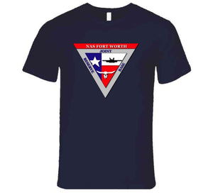 Naval Air Station - Fort Worth T Shirt, Premium and Hoodie
