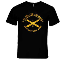 Load image into Gallery viewer, Army - 2nd Bn 4th Field Artillery Regt - 105mm w Arty Br T Shirt
