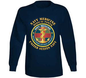 Navy Medicine - Medical Power For Naval Superiority X 300 T Shirt