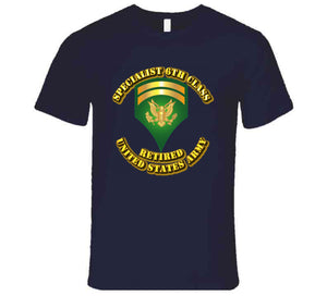 Specialist 6 - w Text - Retired T Shirt