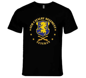 Army - 6th Cavalry Regiment Veteran W Cav Branch T Shirt
