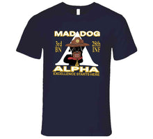 Load image into Gallery viewer, 3rd Bn 28th Inf -alpha - M3rd Bn 28th Inf -alpha - Mad Dogad Dog T Shirt

